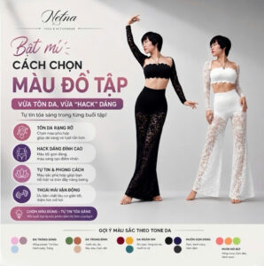 Bật mí cách chọn màu đồ tập gym yoga thiết kế cực chuẩn vừa tôn da vừa hack dáng cùng thương hiệu NETNA