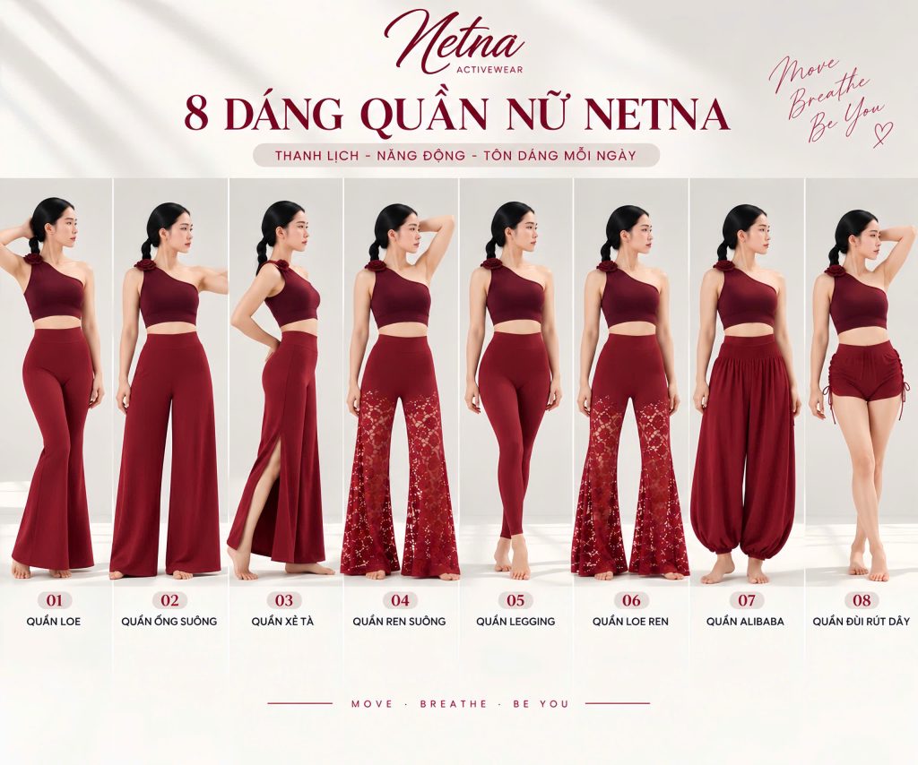 Tổng hợp 8 dáng quần tập nữ thiết kế tôn dáng thanh lịch nhà NETNA