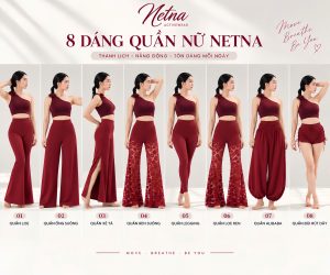 Tổng hợp 8 dáng quần tập nữ thiết kế tôn dáng thanh lịch nhà NETNA
